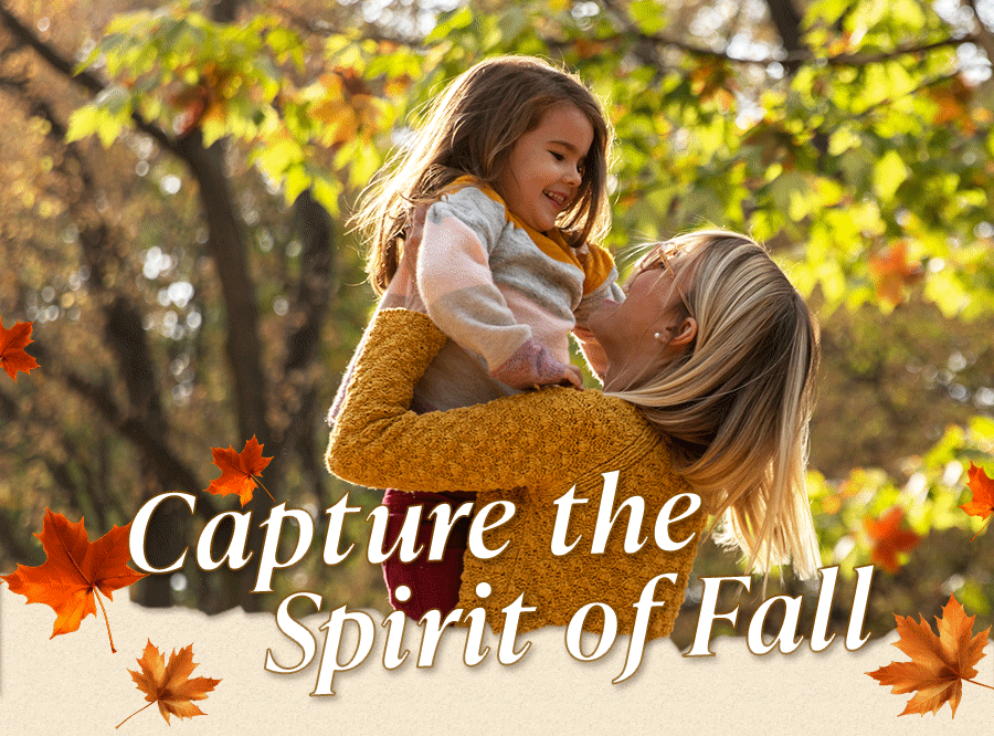 Capture the Spirit of Fall